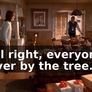 All right, everyone over by the tree.