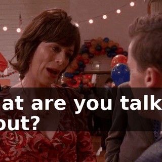 What are you talking about?