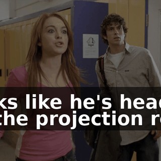 Looks like he's headed for the projection room