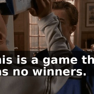 This is a game that has no winners.