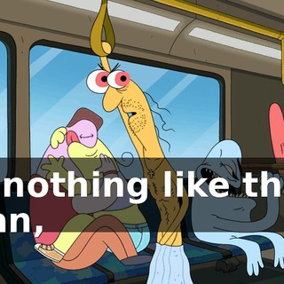 or nothing like that, man,