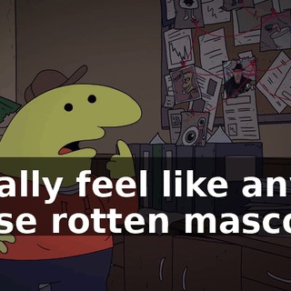 I really feel like any of these rotten mascots