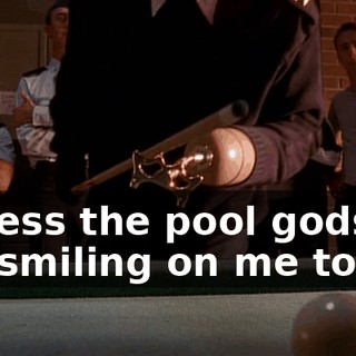 I guess the pool gods are smiling on me today.