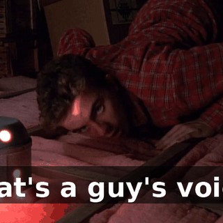 That's a guy's voice.