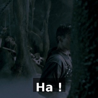 Ha !