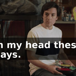in my head these days.