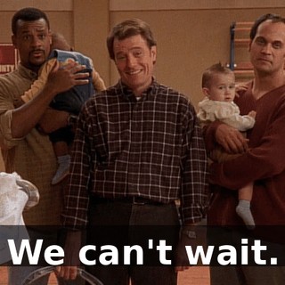 We can't wait.