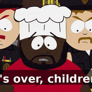 It's over, children.