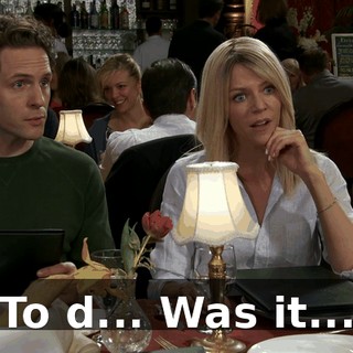 To d... Was it...