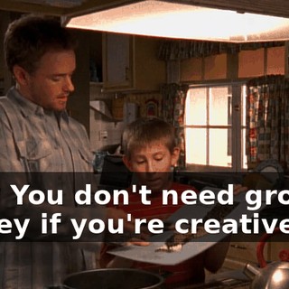 See? You don't need grocery money if you're creative.