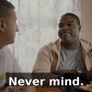 Never mind.