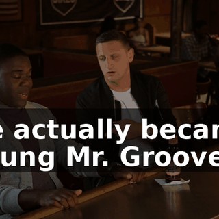 He actually became young Mr. Groove.