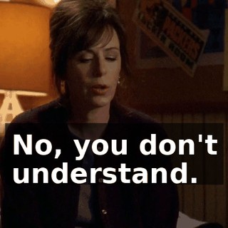 No, you don't understand.