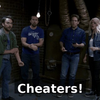 Cheaters!