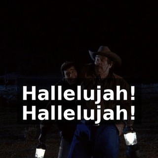 ♪ Hallelujah! Hallelujah! ♪