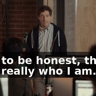 but to be honest, that's not really who I am.