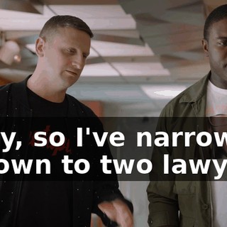Okay, so I've narrowed it down to two lawyers.