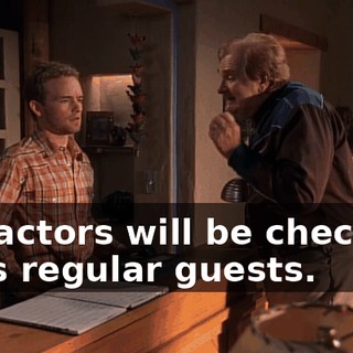 the actors will be checking in as regular guests.