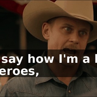 and say how I'm a hero to heroes,