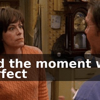 And the moment was perfect