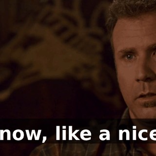 You know, like a nice one.