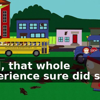 Well, that whole experience sure did suck.