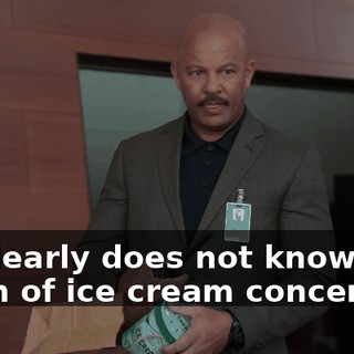 He clearly does not know that chain of ice cream concerns