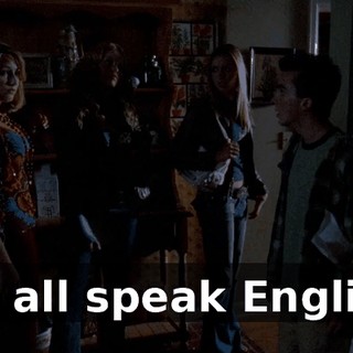 We all speak English.
