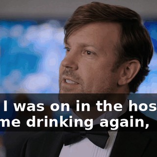 that I was on in the hospital got me drinking again,