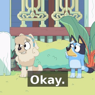 Okay.
