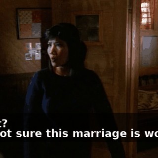 - What? - I'm not sure this marriage is working.
