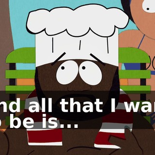 ♪ And all that I want to be is... ♪