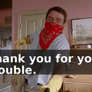 Thank you for your trouble.
