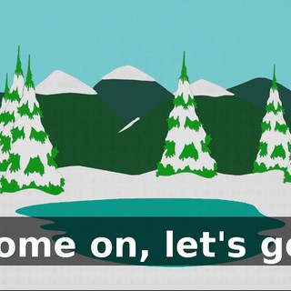 Come on, let's go!
