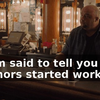 - Tim said to tell you the Vernors started working.