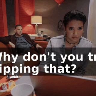 Why don't you try flipping that?