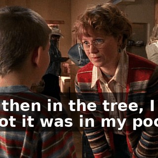 And then in the tree, I forgot it was in my pocket,