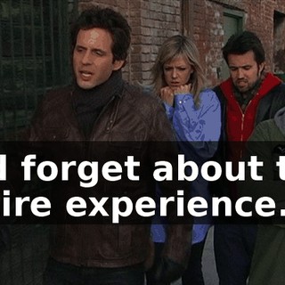and forget about this entire experience.