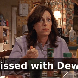 I missed with Dewey.