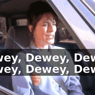 Dewey, Dewey, Dewey, Dewey, Dewey, Dewey