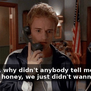 - Mom, why didn't anybody tell me? - Well, honey, we just didn't wanna have