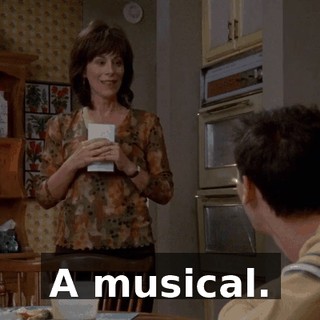 A musical.