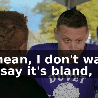 I mean, I don't want to say it's bland,