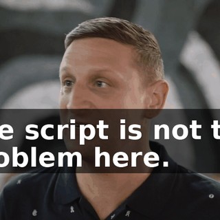 The script is not the problem here.