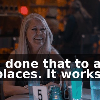 I've done that to a lot of places. It works.