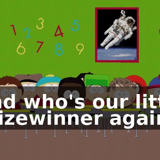 And who's our little prizewinner again?