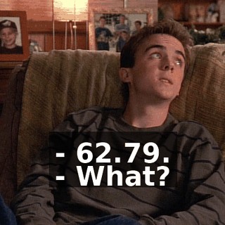 - 62.79. - What?