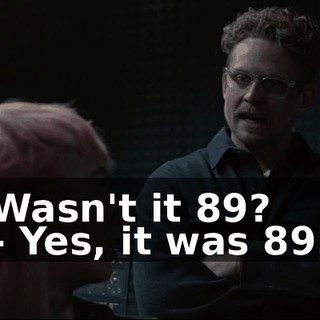 Wasn't it 89? - Yes, it was 89.