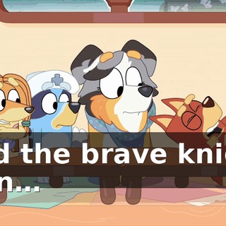 And the brave knight won…