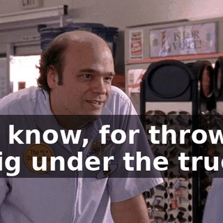 You know, for throwing Craig under the truck.